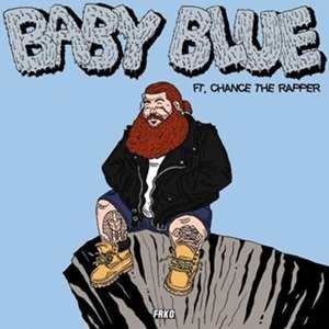 Action Bronson Baby Blue Lyrics Feat. Chance the Rapper