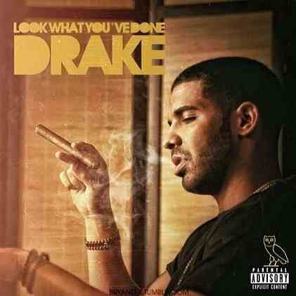 Drake Look What You've Done Lyrics