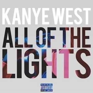 Kanye West All of The Lights Lyrics in English - Featuring Rihanna, Kid Cudi