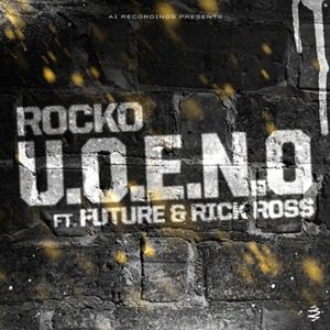 Rocko U.O.E.N.O Lyrics