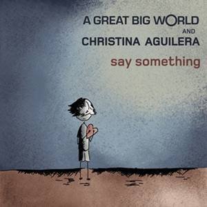 a great big world say something lyrics